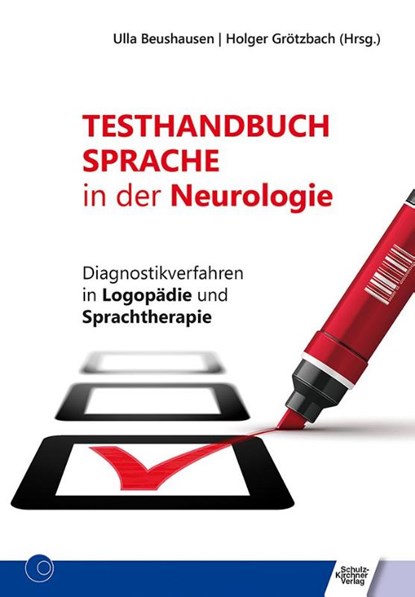 Testhandbuch Sprache in der Neurologie, Ulla Beushausen ; Holger Grötzbach - Paperback - 9783824812516