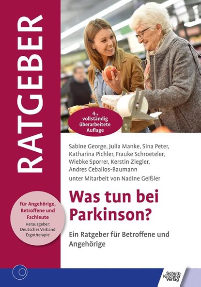Was tun bei Parkinson?, Sabine George ; Julia Manke ; Sina Peter ; Katharina Pichler - Paperback - 9783824813230