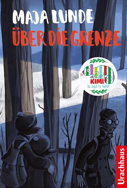 Über die Grenze, Maja Lunde - Gebonden - 9783825151515