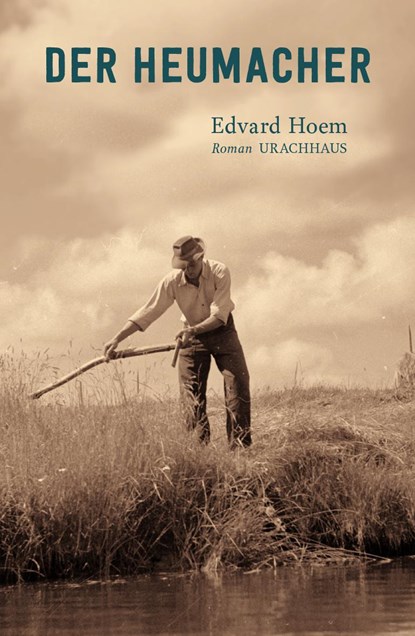 Der Heumacher, Edvard Hoem - Paperback - 9783825153700