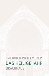 Das heilige Jahr - Friedrich Rittelmeyer - 9783825153908