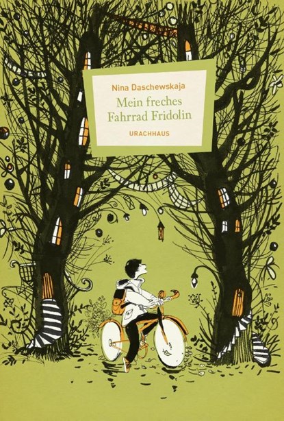 Mein freches Fahrrad Fridolin, Nina Daschewskaja - Gebonden - 9783825154059
