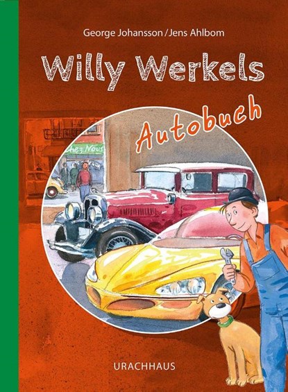 Willy Werkels Autobuch, George Johansson - Gebonden - 9783825154585