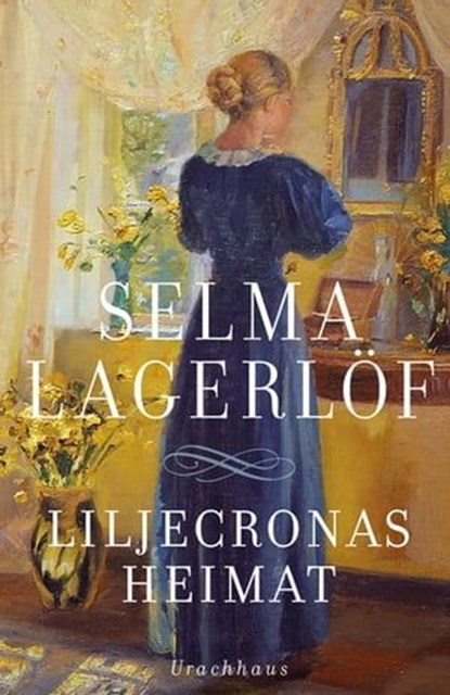 Liljecronas Heimat, Selma Lagerlöf ; Holger Wolandt - Ebook - 9783825161477