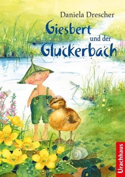 Giesbert und der Gluckerbach, Daniela Drescher - Ebook - 9783825162245