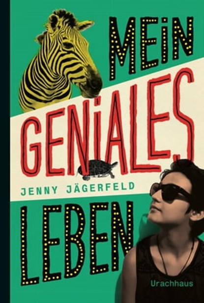 Mein geniales Leben, Jenny Jägerfeld - Ebook - 9783825162313