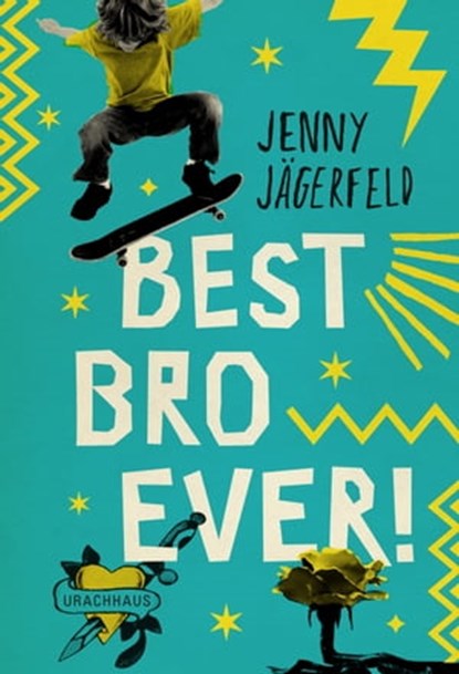Best Bro Ever!, Jenny Jägerfeld - Ebook - 9783825162627