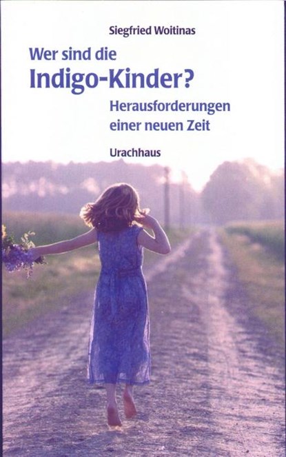 Indigo-Kinder, Siegfried Woitinas - Paperback Adobe PDF - 9783825173166