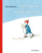 Olles Reise zu König Winter | Elsa Beskow | 