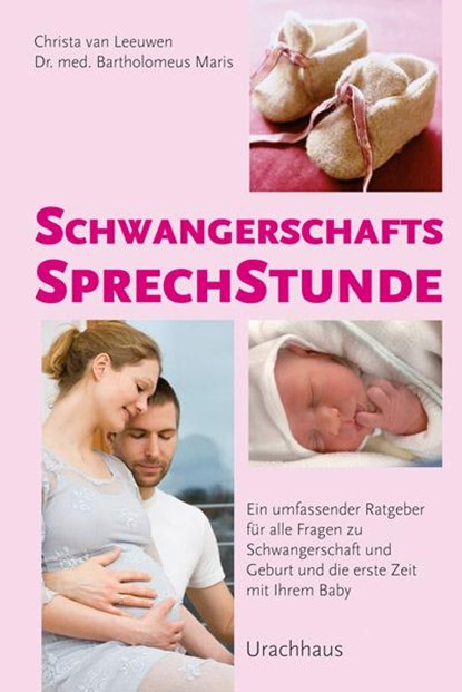 Schwangerschaftssprechstunde, Christa van Leeuwen ; Bartholomeus Maris - Gebonden - 9783825178604