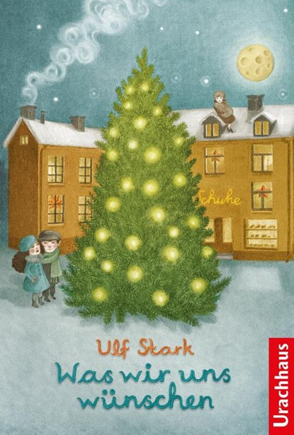 Was wir uns wünschen, STARK,  Ulf - Gebonden - 9783825179847