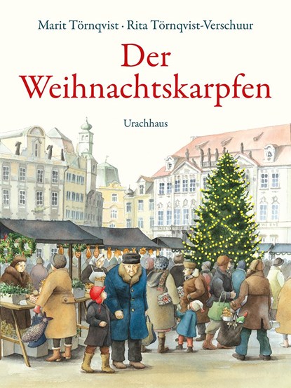 Der Weihnachtskarpfen, Rita Törnqvist-Verschuur - Gebonden - 9783825179861