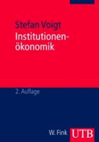 Institutionenökonomik, VOIGT,  Stefan - Paperback - 9783825223397