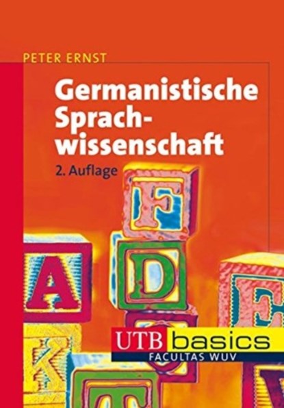 Germanistische Sprachwissenschaft, Peter Ernst - Paperback - 9783825225414