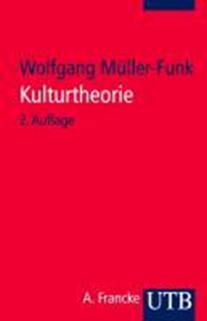 Kulturtheorie, niet bekend - Paperback - 9783825228286