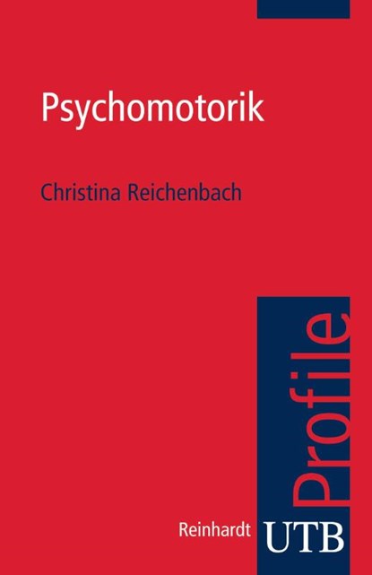 Psychomotorik, Christina Reichenbach - Paperback - 9783825230463