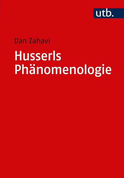 Husserls Phänomenologie, Dan Zahavi - Paperback - 9783825232399
