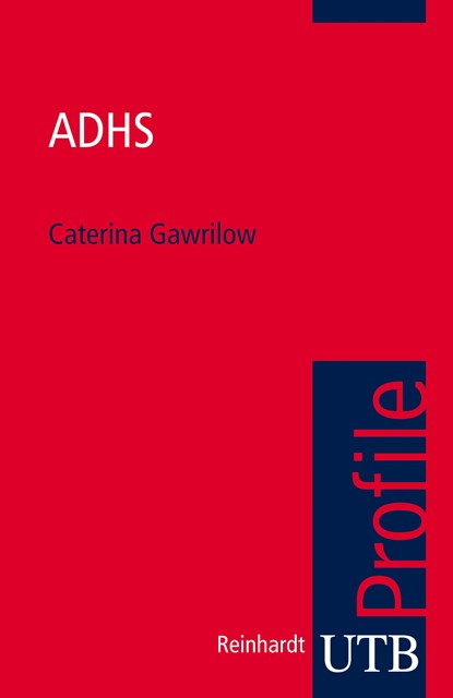ADHS, Caterina Gawrilow - Paperback - 9783825232894