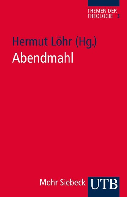 Abendmahl, Hermut Löhr - Paperback - 9783825234997