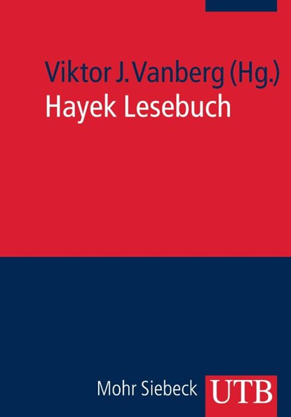 Hayek Lesebuch, Viktor J. Vanberg - Paperback - 9783825235246