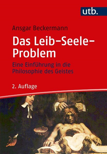 Das Leib-Seele-Problem, Ansgar Beckermann - Paperback - 9783825235925