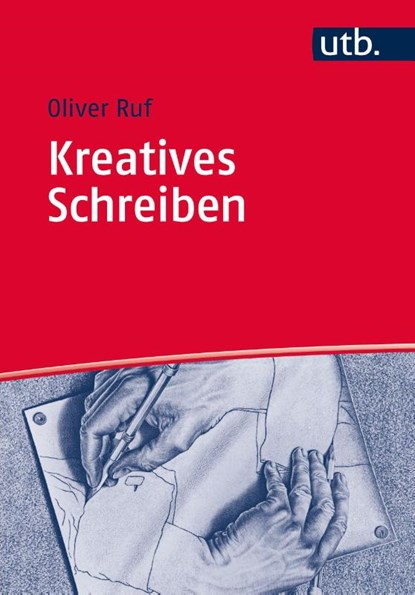 Kreatives Schreiben, Oliver Ruf - Paperback - 9783825236649