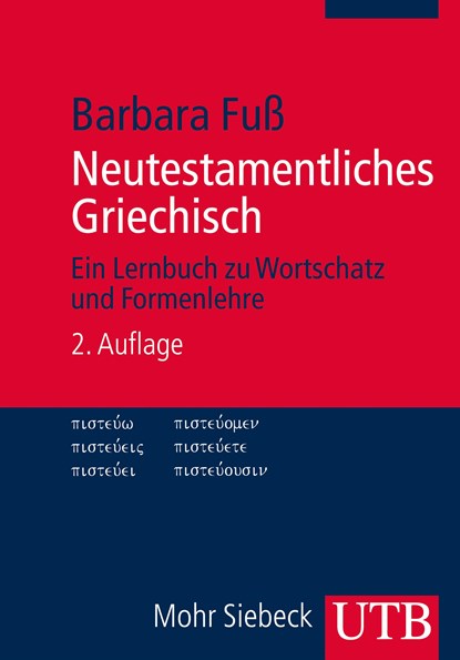 Neutestamentliches Griechisch, Barbara Fuß - Paperback - 9783825239756