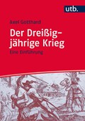 Der Dreißigjährige Krieg | Axel Gotthard | 