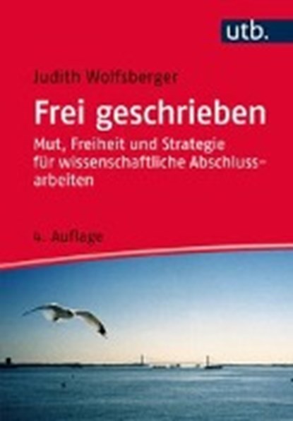 Frei geschrieben, WOLFSBERGER,  Judith - Paperback - 9783825245979