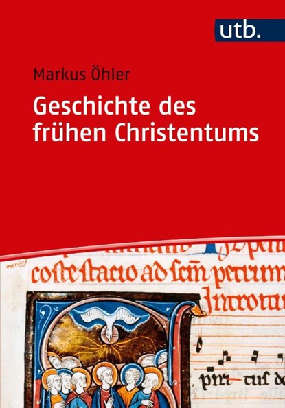 Geschichte des frühen Christentums, Markus Öhler - Paperback - 9783825247379