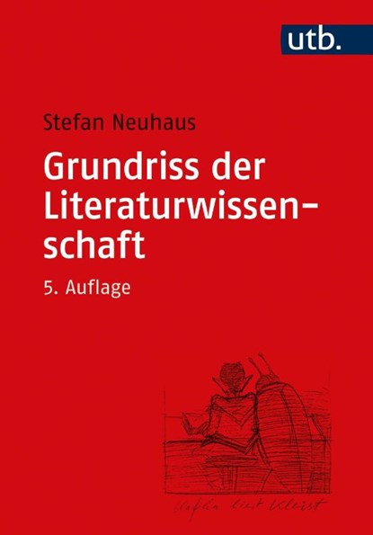 Grundriss der Literaturwissenschaft, Stefan Neuhaus - Paperback - 9783825247980
