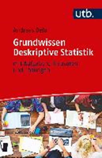 Behr, A: Grundwissen Deskriptive Statistik, BEHR,  Andreas - Paperback - 9783825248253