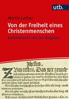Von der Freiheit eines Christenmenschen | Martin Luther | 