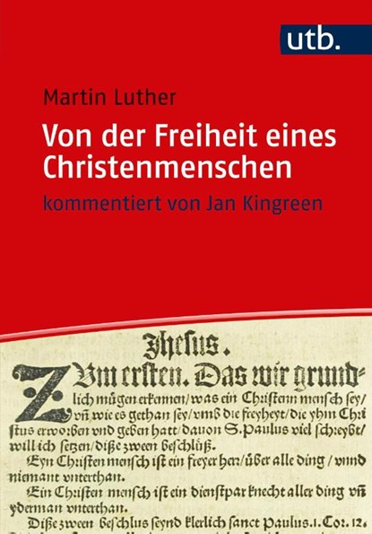 Von der Freiheit eines Christenmenschen, Martin Luther - Paperback - 9783825248840