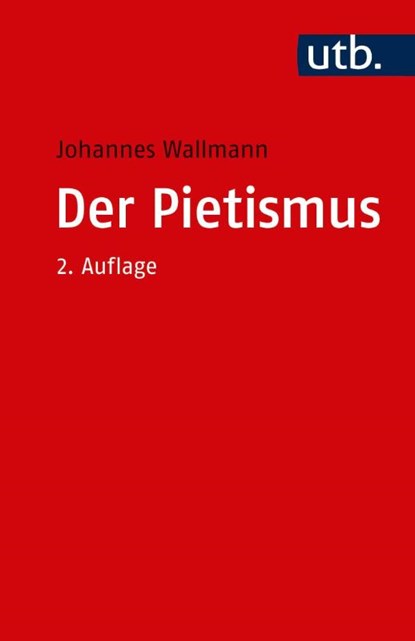 Der Pietismus, Johannes Wallmann - Paperback - 9783825250850