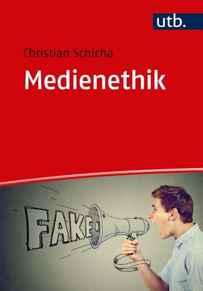 Medienethik, Christian Schicha - Paperback - 9783825251024