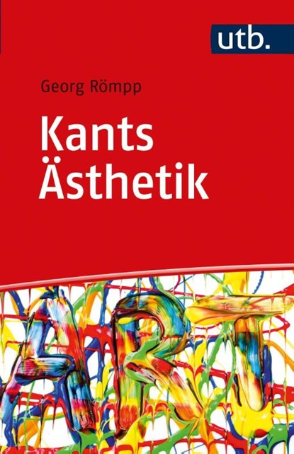 Kants Ästhetik, Georg Römpp - Paperback - 9783825252144