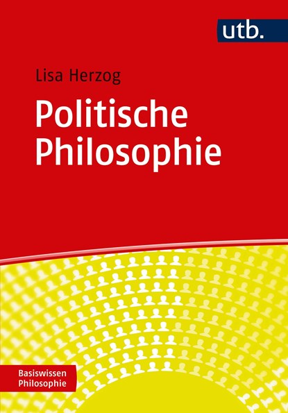 Politische Philosophie, Lisa Herzog - Paperback - 9783825252342