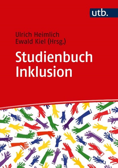 Studienbuch Inklusion, Ulrich Heimlich ; Ewald Kiel - Paperback - 9783825252489