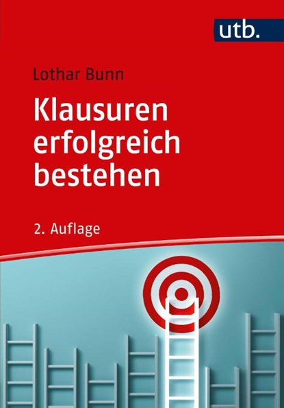 Klausuren erfolgreich bestehen, Lothar Bunn - Paperback - 9783825252892