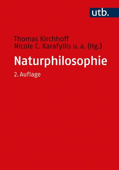 Naturphilosophie, Thomas Kirchhoff ; Nicole C. Karafyllis ; Dirk Evers - Paperback - 9783825253820