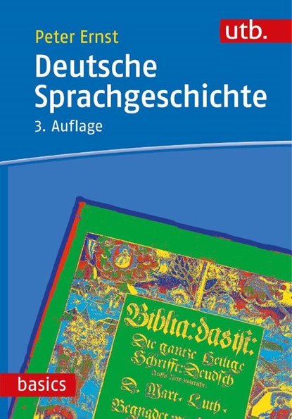 Deutsche Sprachgeschichte, Peter Ernst - Paperback - 9783825255329