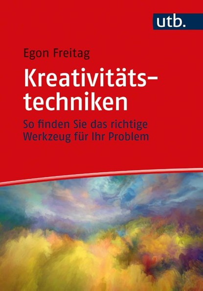 Kreativitätstechniken, Egon Freitag - Paperback - 9783825255534