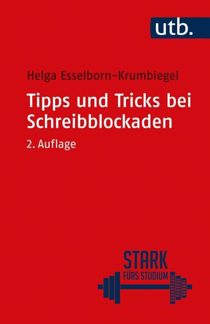 Tipps und Tricks bei Schreibblockaden, Helga Esselborn-Krumbiegel - Paperback - 9783825255695