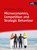 Microeconomics, Competition and Strategic Behaviour, Markus Thomas Münter - Paperback - 9783825259082