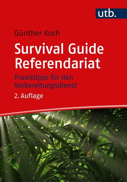 Survival Guide Referendariat, Günther Koch - Paperback - 9783825259914