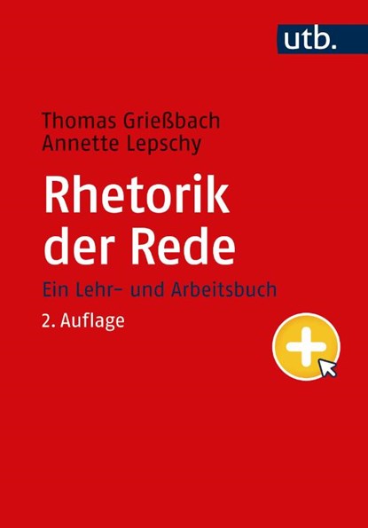 Rhetorik der Rede, Thomas Grießbach ; Annette Lepschy - Paperback - 9783825260293