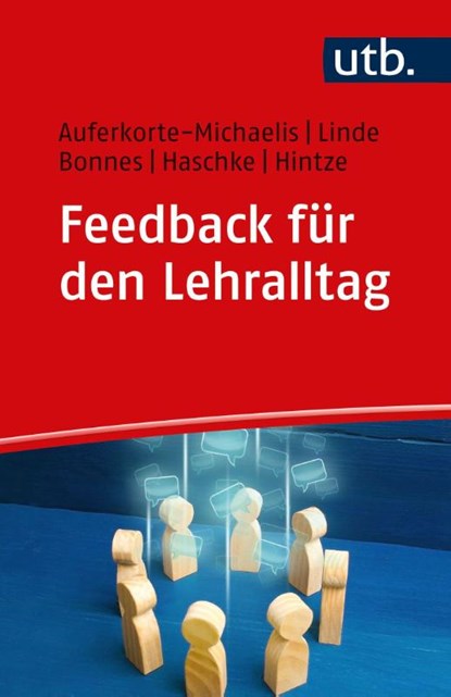 Feedback für den Lehralltag, Nicole Auferkorte-Michaelis ; Frank Linde ; Maiken Bonnes ; Annette Hintze - Paperback - 9783825261313