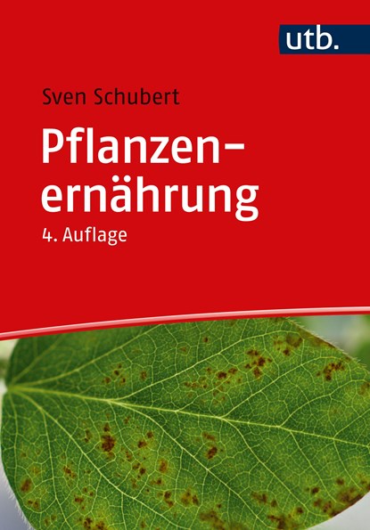 Pflanzenernährung, Sven Schubert - Paperback - 9783825261535
