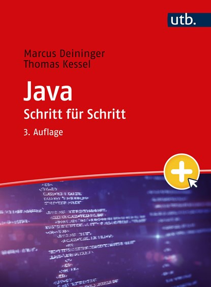 Java Schritt für Schritt, Marcus Deininger ;  Thomas Kessel - Paperback - 9783825261771